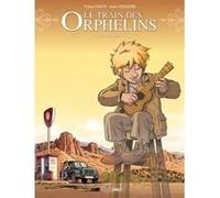 Le Train des orphelins - cycle 4 (vol. 01/2) Xavier Fourquemin (Dessinateur), Philippe Charlot (Auteur)