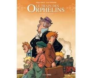 Le Train des orphelins - Intégrale cycle 1 Philippe Charlot (Auteur), Xavier Fourquemin (Auteur)