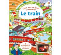 Fiona Watt – Le train – Livre avec jouet à remonter – Cartonné – Dès 3 ans