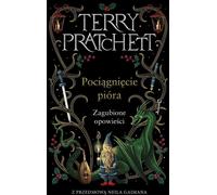 Le trait de plume. Histoires perdues