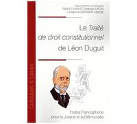 Le Traité De Droit Constitutionnel De Léon Duguit
