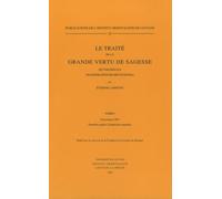 Le traité de la grande vertu de sagesse de Nagarjuna: Tome 1, Chapitres I-XV