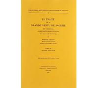 Le traité de la grande vertu de sagesse de Nagarjuna: Tome 3, Chapitres XXXI-XLII