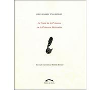 Le traite de la princesse ou la princesse maltraitee - Jules Barbey D'Aurevilly - Du Sandre Eds - broché - Roman