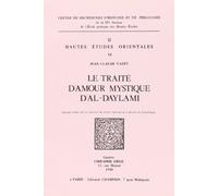 Le Traite de l'Amour Mystique d' Al Daylami