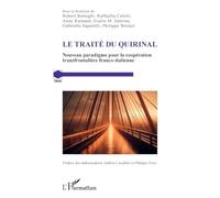 Le traité du Quirinal: Nouveau paradigme pour la coopération transfrontalière franco-italienne