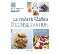 Le Traité Rustica De La Conservation