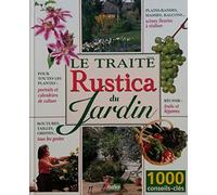 Le traité Rustica du jardin