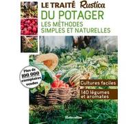 Le traité Rustica du potager Christian Dudouet (Auteur), Victor Renaud (Auteur)