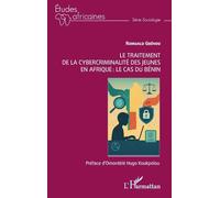 Le traitement de la cybercriminalité des jeunes en Afrique : Le cas du Bénin