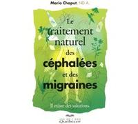 Le traitement des céphalées et des migraines Mario Chaput (Auteur)