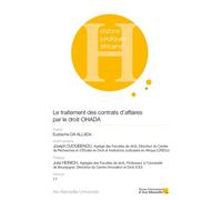 Le traitement des contrats d’affaires par le droit OHADA Volume XI - Eustache S. Da Allada - Presses Universitaires D'aix-Marseille - broché - Etude