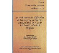 Le Traitement Des Difficultés De L'entreprise Au Maroc - Analyse De La Loi N°73-17