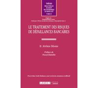 Le traitement des risques de défaillances bancaires - H.Jérôme Sibone - Lgdj - broché - Essai