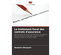 Le traitement fiscal des contrats d'assurance: Revenus provenant de la mise à disposition de capital au sens de l'article 27, paragraphe 5, point 3, de la loi relative à l'impôt sur le revenu (EStG)