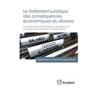 Le traitement juridique des conséquences économiques du divorce