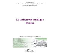 Le traitement juridique du sexe - Sébastien Robbe - L'harmattan - broché - Etude