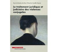Le traitement juridique et judiciaire des violences conjugales - Marc Pichard - Mare & Martin - broché - Etude