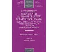 Le traitement jurisprudentiel du principe de dignité de la personne humaine dans Gimeno-cabrera v. (Auteur)