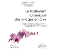 Le traitement numérique des images en C++ - Implémentation d’algorithmes avec la bibliothèque CImg