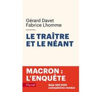 Le traître et le néant Macron : l'enquête - Gérard Davet - Hachette Pluriel Reference - Poche - Essai
