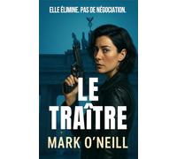 Le Traître: Un thriller d'espionnage passionnant avec le major Sophie Decker