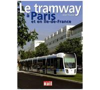 Le Tramway À Paris Et En Ile-De-France