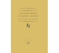 Le Transcendantal et la pensée moderne