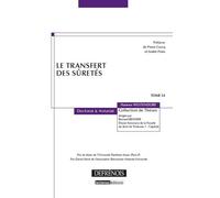 Le transfert des sûretés Prix de these de l'universite pantheon-assas (paris ii) -prix daniel heck de l' - Hannes Westendorf - Defrenois Eds - broché - Etude
