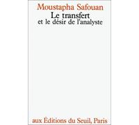 Le transfert et le désir de l'analyse
