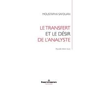 Le Transfert et le désir de l'analyste Nouvelle édition revue, corrigée et augmentée - Moustapha Safouan - Hermann - broché - Essai