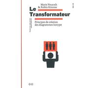 Le Transformateur: Principes de création des diagrammes Isotype