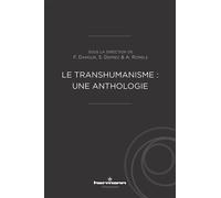 Le transhumanisme : une anthologie - Alberto Romele - Hermann - broché - Anthologie