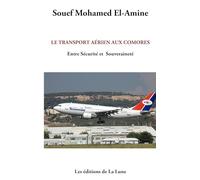 Le transport aérien aux Comores entre sécurité et souveraineté