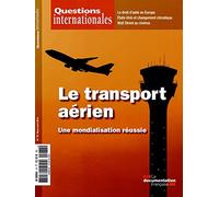 Le transport aérien : Une mondialisation réussie