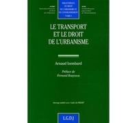 Le transport et le droit de l'urbanisme - Izembard a. - Lgdj - broché - Etude