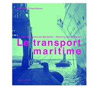 Le transport maritime : Le Port Autonome de Marseille, Histoire des hommes01/11/03