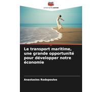 Le transport maritime, une grande opportunité pour développer notre économie