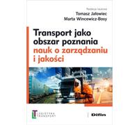 Le transport, un domaine de connaissance pour les sciences de la gestion et de la qualité