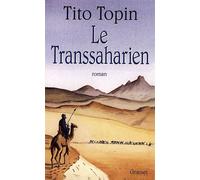 Le transsaharien - Tito Topin - Grasset - broché - Livre