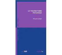 Le Traumatisme Psychique