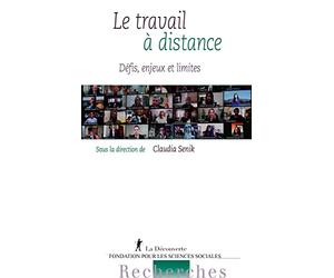 Le travail à distance: Défis, enjeux et limites
