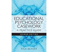 Le travail de cas en psychologie de l'éducation : Guide pratique