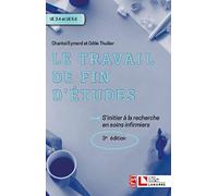 Le travail de fin d'études: S'initier en soins infirmiers