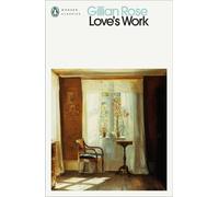 Le travail de l'amour