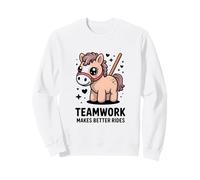 Le Travail d'équipe Rend de Meilleures promenades. Motivation Mignonne de Poney Sweatshirt