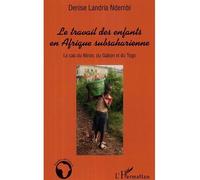 Le travail des enfants en Afrique subsaharienne