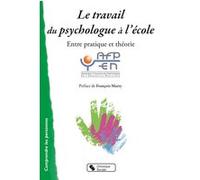Afpen – Le travail du psychologue à l'école – Entre pratique et théorie