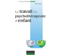 Le travail du psychothérapeute d'enfant