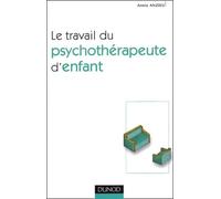 Le travail du psychothérapeute d'enfant
